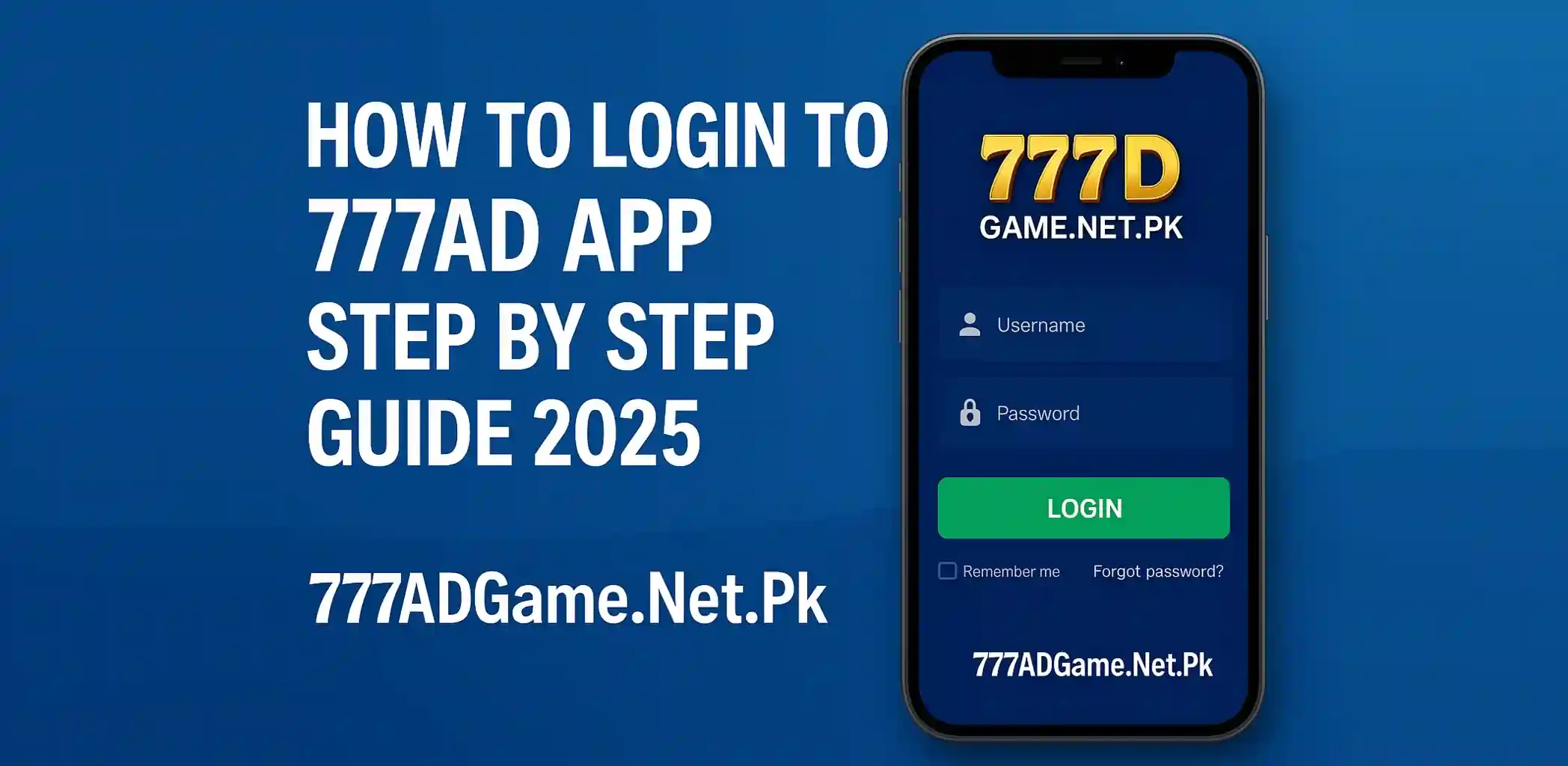 Paano Mag-login sa 777AD App na Hakbang-hakbang na Gabay 2025