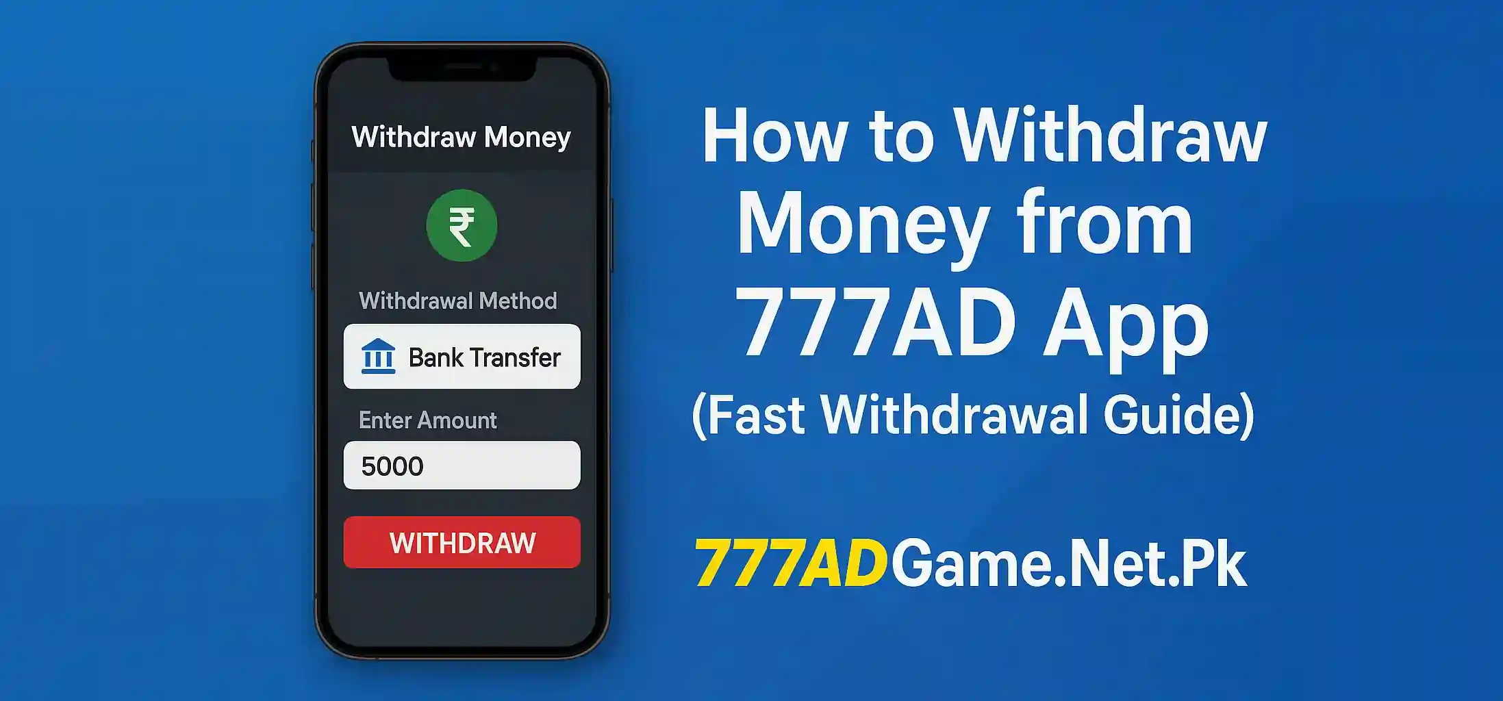 Paano Mag-withdraw ng Pera mula sa 777AD App (Gabay sa Mabilis na Pag-withdraw)
